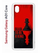 Чехол-накладка Samsung Galaxy A01 Core Kruche Print Born to be a King