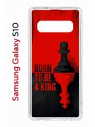 Чехол-накладка Samsung Galaxy S10 Kruche Print Born to be a King