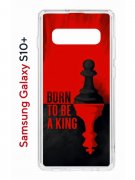 Чехол-накладка Samsung Galaxy S10+ Kruche Print Born to be a King