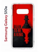 Чехол-накладка Samsung Galaxy S10e Kruche Print Born to be a King