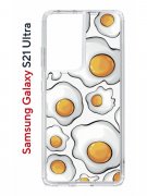 Чехол-накладка Samsung Galaxy S21 Ultra (594675) Kruche PRINT Глазунья