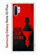 Чехол-накладка Samsung Galaxy Note 10+ Kruche Print Born to be a King