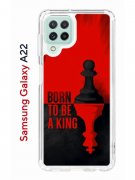 Чехол-накладка Samsung Galaxy A22/M22/M32 Kruche Print Born to be a King