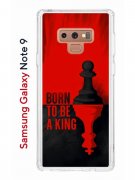 Чехол-накладка Samsung Galaxy Note 9 Kruche Print Born to be a King