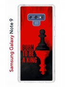 Чехол-накладка Samsung Galaxy Note 9 Kruche Print Born to be a King