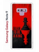 Чехол-накладка Samsung Galaxy Note 9 Kruche Print Born to be a King