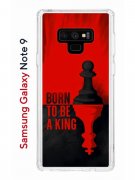 Чехол-накладка Samsung Galaxy Note 9 Kruche Print Born to be a King