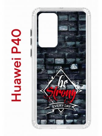 Чехол-накладка Huawei P40 (583862) Kruche PRINT be strong